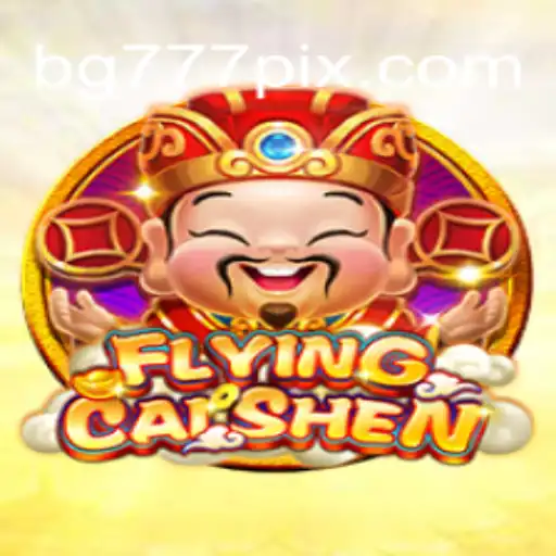 Explorando o Fascinante Mundo do Jogo FlyingCaiShen com BG777