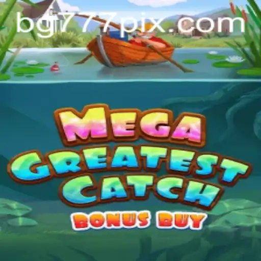Descubra MegaGreatestCatchBonusBuy: O Jogo que Está Revolucionando o Mundo dos Cassinos Online