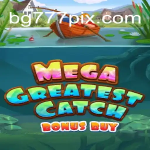 Descubra MegaGreatestCatchBonusBuy: O Jogo que Está Revolucionando o Mundo dos Cassinos Online